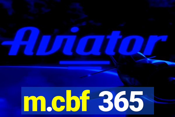 m.cbf 365